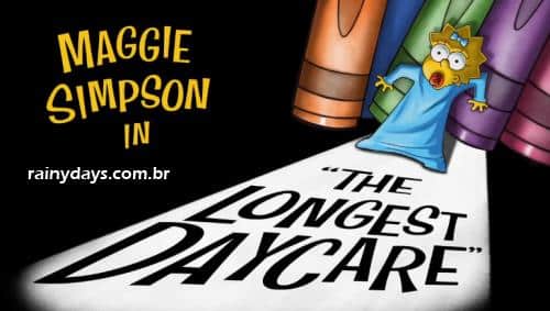 Curta de Animação The Longest Daycare com Maggie Simpson