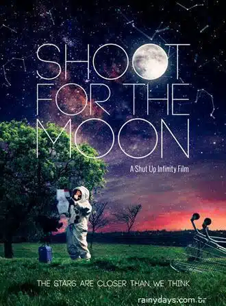 Curta Metragem Shoot Fot The Moon
