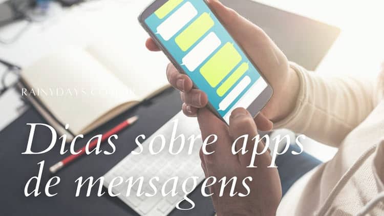 Dicas sobre apps de mensagens, WhatsApp, Telegram, Messenger