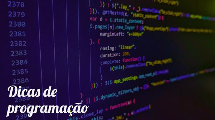 Dicas relacionadas a programação devs